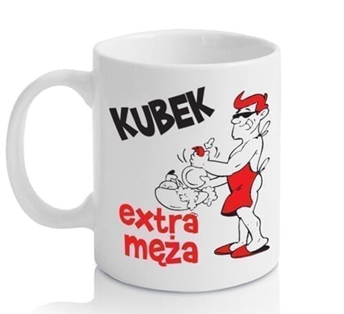 Kubek SERIO "EKSTRA MĘŻA"