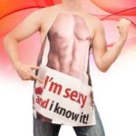 Fartuszek - Mężczyzna, I'm sexy and i know it!