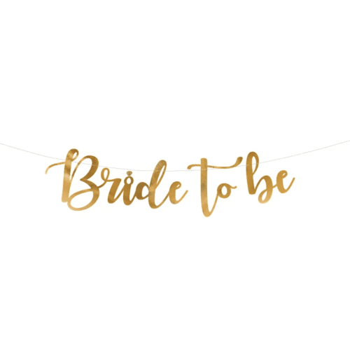 Baner - Bride to be, złoty, 80x19 cm. Szalony.pl - Sklep imprezowy.