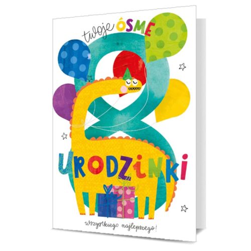 Kartka urodzinowa - Twoje 8 Ósme Urodzinki