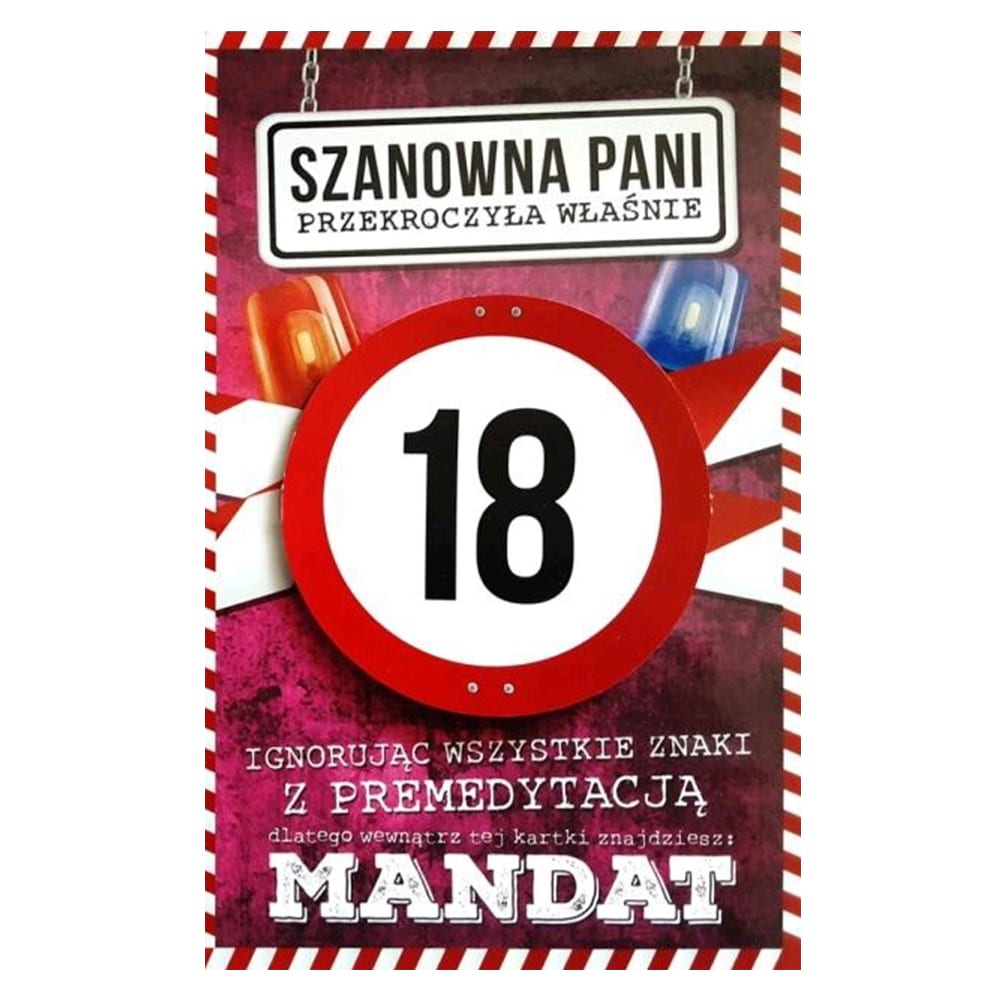 Kartka urodzinowa – 18 Mandat Pani Kartki na 18 urodziny Szalony.pl - Sklep imprezowy