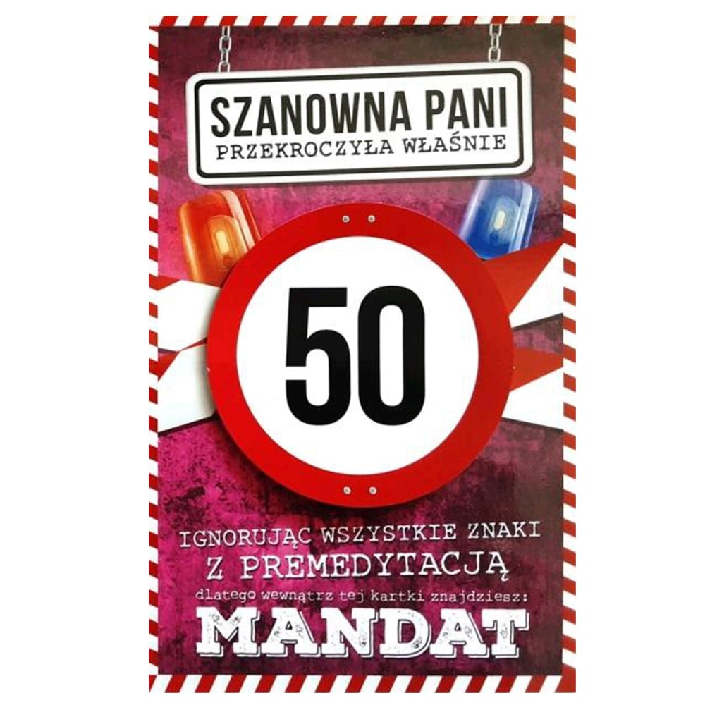 Kartka urodzinowa – 50 Mandat Pani Kartki na 50 urodziny Szalony.pl - Sklep imprezowy