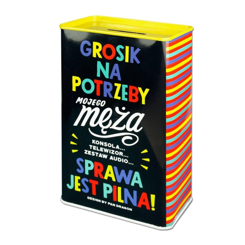 Skarbonka puszka - Na potrzeby męża