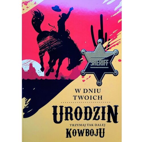 Kartka urodzinowa - W dniu urodzin, sheriff