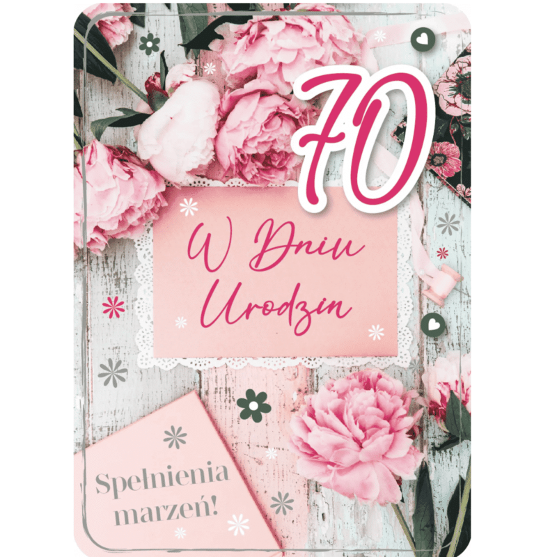 Kartka urodzinowa – 70 urodziny, kwiaty Kartki na 70 urodziny Szalony.pl - Sklep imprezowy 2