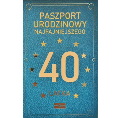 Kartka urodzinowa – Paszport 40-latka, zielona Kartki na 40 urodziny Szalony.pl - Sklep imprezowy