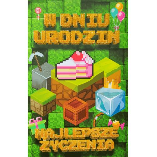 Kartka urodzinowa - Urodziny, minecraft