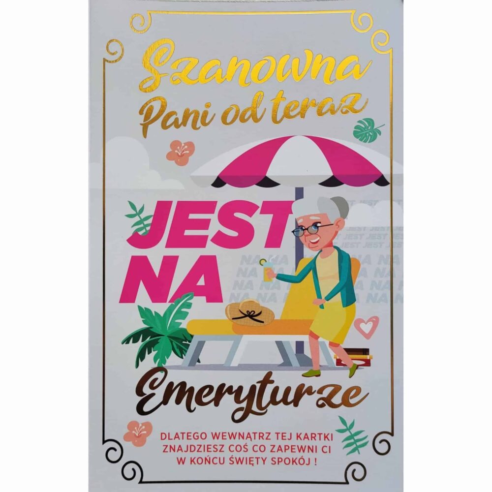 Kartka okolicznościowa - Pani jest na emeryturze