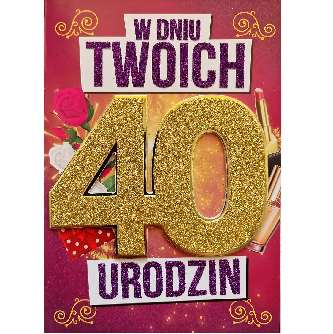 Kartka urodzinowa – 40 urodziny, brokat, damska Kartki na 40 urodziny Szalony.pl - Sklep imprezowy