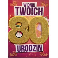 Kartka urodzinowa – 80 urodziny- brokat, damska – Kartki okolicznościowe – Szalony.pl