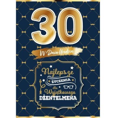 Kartka urodzinowa – 30 lat, Dżentelman, granatowy Kartki na 30 urodziny Szalony.pl - Sklep imprezowy