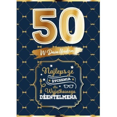 Kartka urodzinowa – 50 lat, Dżentelman, granatowy Kartki na 50 urodziny Szalony.pl - Sklep imprezowy