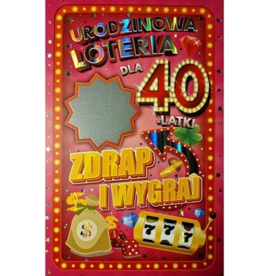 Kartka urodzinowa – Loteria 40 lat, damska Kartki na 40 urodziny Szalony.pl - Sklep imprezowy