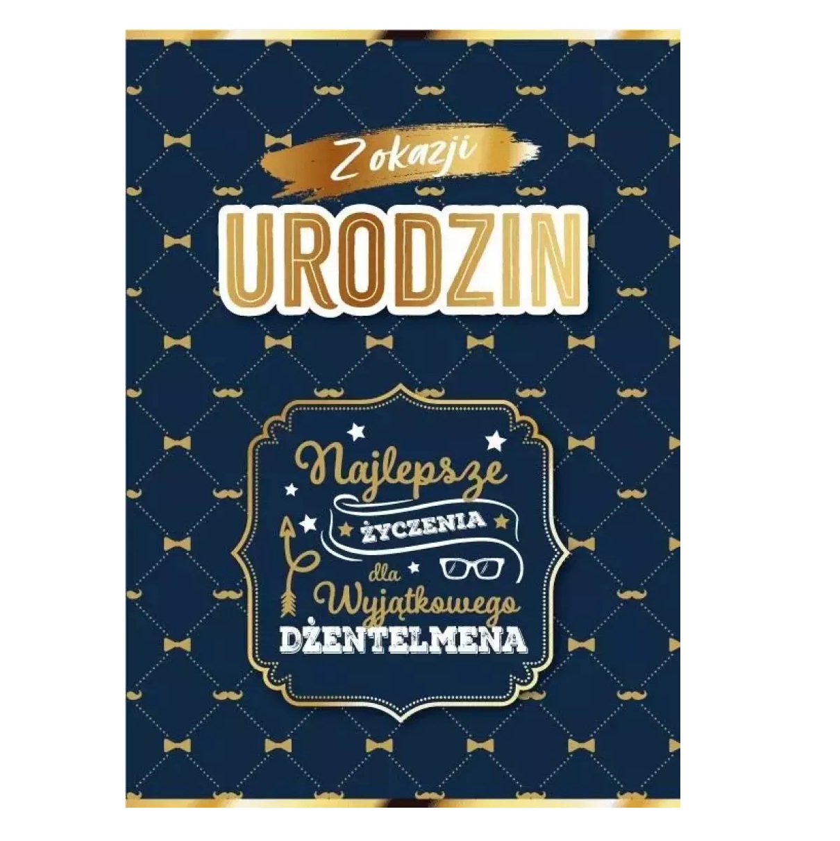 Kartka urodzinowa – Dżentelman, granatowy – Kartki na ogólne urodziny – Szalony.pl