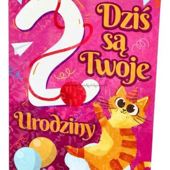 Karta urodzinowa -2 Dziś twoje urodziny kot – Kartki okolicznościowe – Szalony.pl