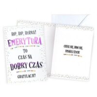 Kartka okolicznościowa- Emerytura to dobry czas – Kartki okolicznościowe – Szalony.pl