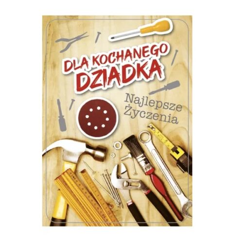 Kartka okolicznościowa - Dla dziadka, narzędzia