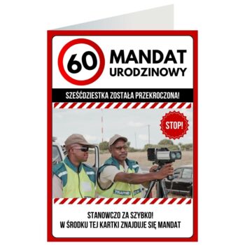 Kartka okolicznościowa – Mandat, 60 urodziny – Kartki na 60 urodziny – Szalony.pl
