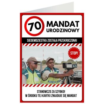 Kartka okolicznościowa – Mandat, 70 urodziny – Kartki na 70 urodziny – Szalony.pl