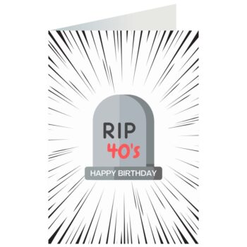 Kartka okolicznościowa – RIP 40’s – Kartki na 50 urodziny – Szalony.pl