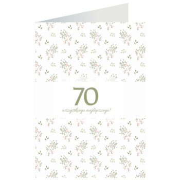 Kartka okolicznościowa – Kwiaty, 70 lat – Kartki na 70 urodziny – Szalony.pl