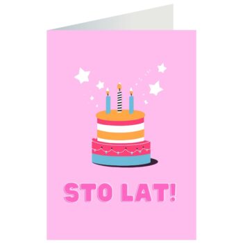 Kartka okolicznościowa – Sto lat!, tort – Kartki na ogólne urodziny – Szalony.pl
