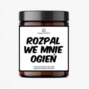 Świeca sojowa – rozpal we mnie ogień – Prezent na Walentynki – Szalony.pl