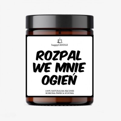 Świeca sojowa – rozpal we mnie ogień – Prezent na Walentynki – Szalony.pl