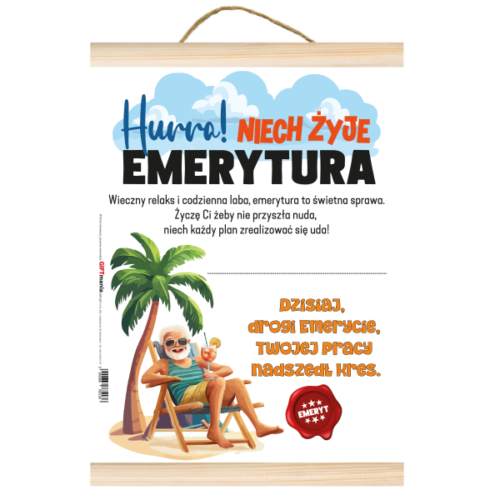 Dyplom - Hurra! Niech żyje emerytura