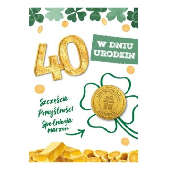 Kartka urodzinowa – moneta, 40 – Kartki na 40 urodziny – Szalony.pl